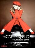 Yvonne Catterfeld 2005. A3 Kalender