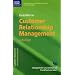 Customer Relationship Management . Aufbau dauerhafter und profitabler Kundenbeziehungen
