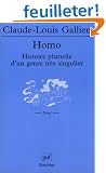 Homo : Histoire plurielle d'un genre tr�s singulier