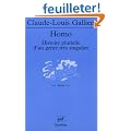 Homo : Histoire plurielle d'un genre tr�s singulier
