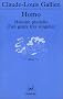 Homo : Histoire plurielle d'un genre tr�s singulier