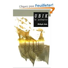 Ubik : Le sc�nario
