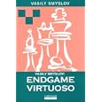 Vasily Smyslov: Endgame Virtuoso