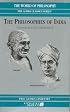 The Philosophies of India (The World of Philosophy)