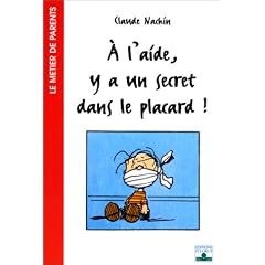 A l'aide, y a un secret dans le placard !