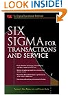 Six SIgma for Transactions and Service (Six SIGMA Operational Methods)