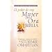 Biblia El poder de una mujer que ora NVI: Oraciones y ayudas de estudio de Stormie Omartian (Spanish Edition)