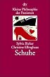 Kleine Philosophie der Passionen, Schuhe