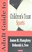 Books : Adult Guide to Children's Team Sports