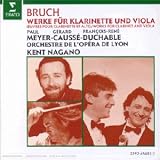 Max Bruch: Works For Clarinet And Viola