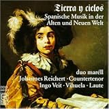 Tierra y cielos (Spanische Musik in der alten und neuen Welt) - Duo Marell