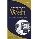 Thinking on the Web: Berners-Lee, Gödel and Turing