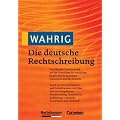 Wahrig Die deutsche Rechtschreibung