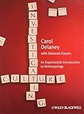 Investigating Culture: An Experiential Introduction to Anthropology