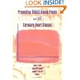 Preventing Illness Among People With Coronary Heart Disease (Prevention and Intervention in the... by  John D Piette, Robert M Kaplan, and Joseph R Ferrari