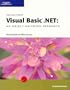 Programming with Microsoft Visual Basic .NET: An Object-Oriented Approach- Comprehensive