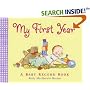 My First Year: A Baby Record Book