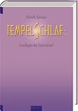Tempelschlaf - Grundlagen der Trance-Arbeit - Gabriele Quinque