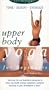 Living Yoga's Upper Body Yoga for Beginners [VHS]