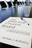 The Effective Church Board