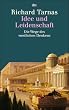 Idee und Leidenschaft