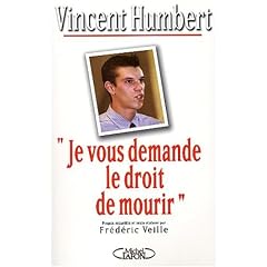 Je vous demande le droit de mourir