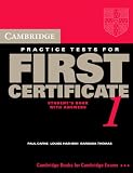 Produkt-Bild: Cambridge Practice Tests for First Certificate 1 Self-Study Student's Book (Fce Practice Tests)
