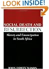 Social Death and Resurrection: Slavery and Emancipation in South Africa (Reconsiderations in Southern African History)