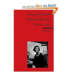 Madame Bovary: �dition abr�g�e. (Fremdsprachentexte)