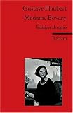 Madame Bovary: �dition abr�g�e