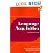 Language Acquisition: Studies in First Language Development