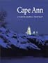 Cape Ann: A Photographic Portrait