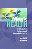 Men's Health: An Introduction for Nurses and Health Professionals