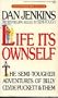 Life Its Ownself (Signet)