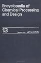 Encyclopedia of Chemical Processing and Design: Volume 13 - Cracking: Catalytic to Crystallization (Encyclopedia of Chemical Processing & Design)