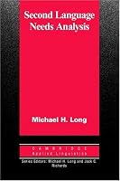 Second Language Needs Analysis (Cambridge Applied Linguistics)