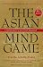 Used : The Asian Mind Game
