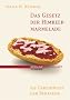 Das Gesetz der Himbeer-Marmelade - 103 Geheimnisse der Beratung