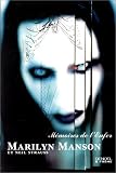 Mémoires de l'Enfer, Marilyn Manson et Neil Strauss