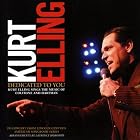 Dedicated to You: Kurt Elling Sings the Music of Coltrane and Hartman by Kurt Elling (Audio CD - 2009) - Live