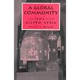 A Global Community: The Jews from Aleppo, Syria (Raphael Patai Series in Jewish Folklore and Anthropology) by  Walter P. Zenner