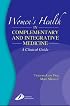 Women's Health in Complementary and Integrative Medicine: A Clinical Guide (Women's Health in Complementary & Integrative Medicine)