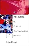 An Introduction to Political Communication