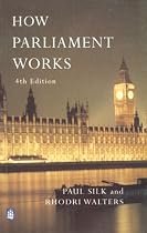 How Parliament Works