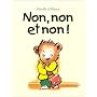 Non, non et non ! de Mireille d' Allanc�