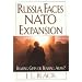 Russia Faces NATO Expansion: Bearing Gifts or Bearing Arms?