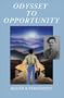 ODYSSEY TO OPPORTUNITY