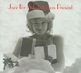 Review Various  / Jazz for a Christmas Present