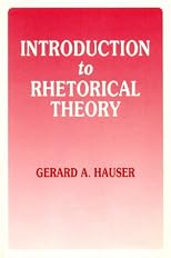 Introduction to Rhetorical Theory (2nd Edition)