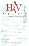 HIV and Drug Free HIV and Drug Free